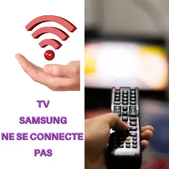 TV Samsung ne se connecte pas au WIFI