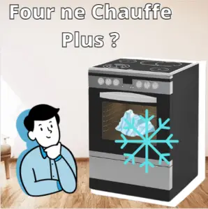 Four ne Chauffe Plus : 9 Causes et Solutions