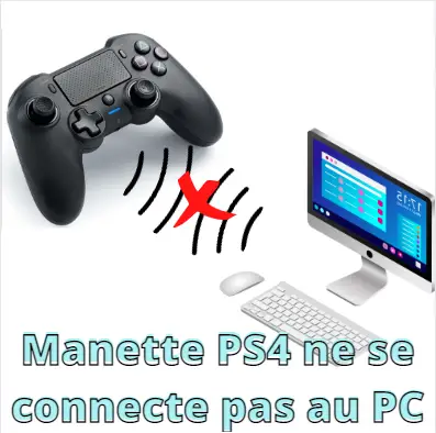 Manette PS4 ne se connecte pas au PC