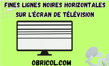 Fines lignes noires horizontales sur l'écran de télévision